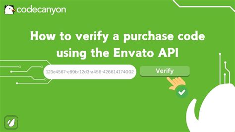 How to verify a purchase code using the Envato API.